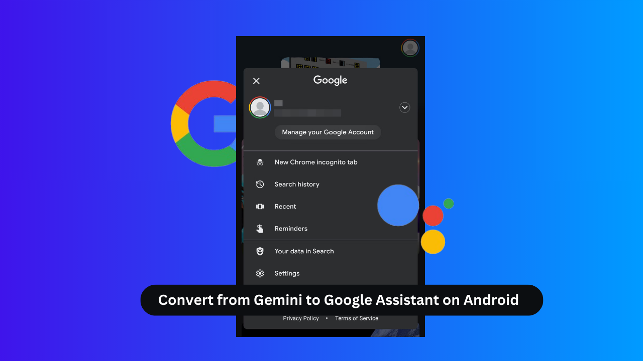 Convert from Gemini to Google Assistant on Android
